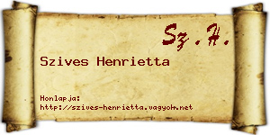 Szives Henrietta névjegykártya