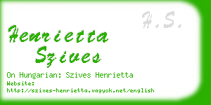 henrietta szives business card